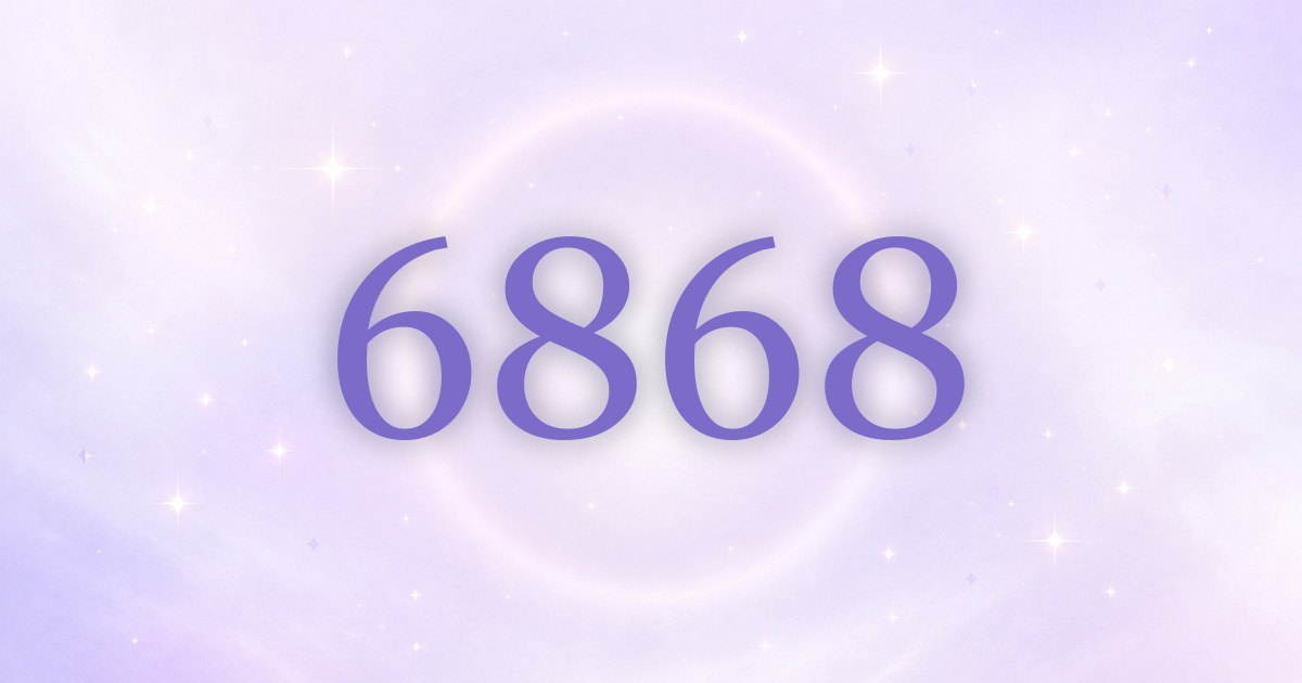 6868 aparece en tu vida: amor, abundancia y el comienzo que ya está ocurriendo