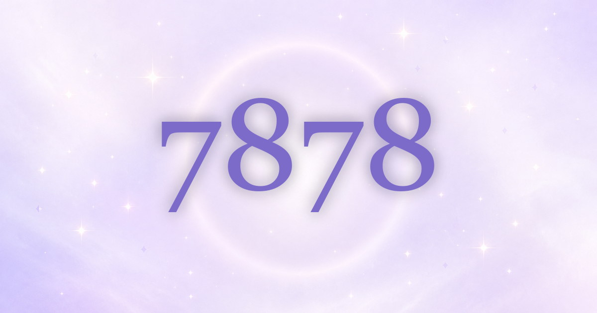 7878 aparece en tu vida: sabiduría que se convierte en abundancia