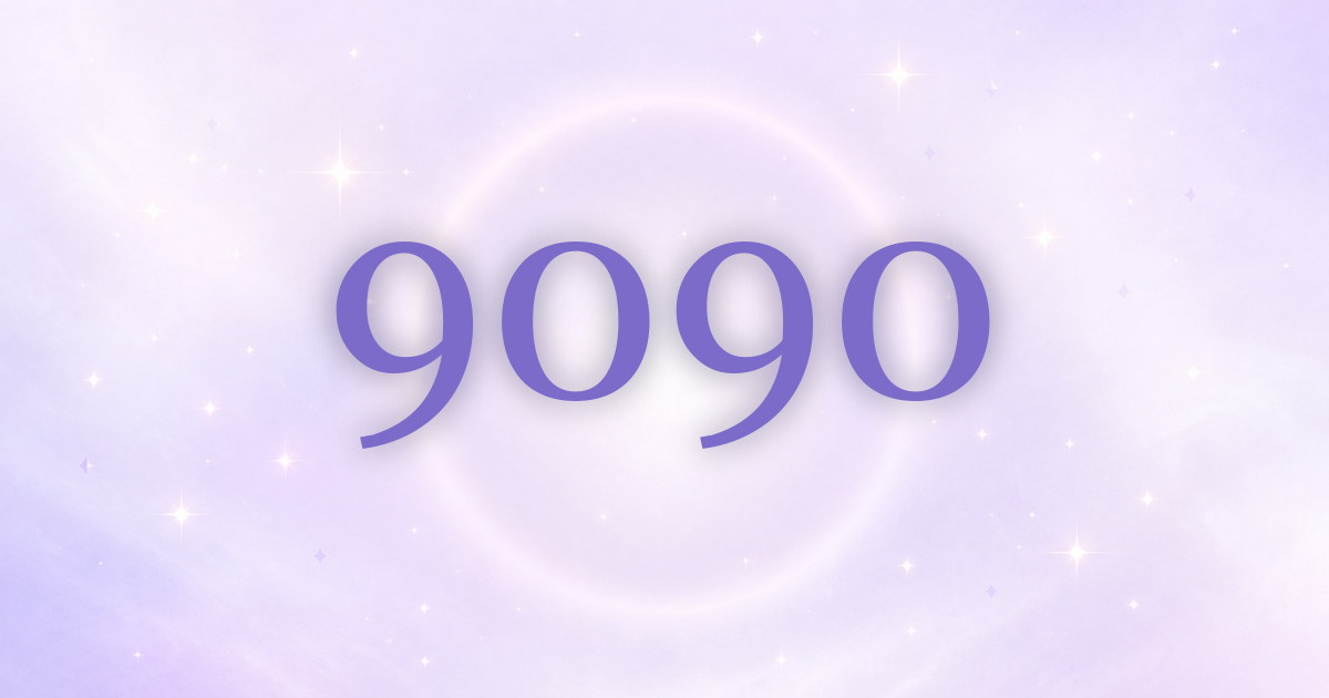 9090 aparece en tu vida: el cierre más sagrado que pueden enviarte 9090 aparece en tu vida: el cierre más sagrado que pueden enviarte